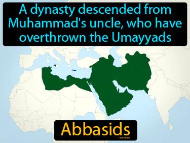 Abbasids Simple Definition
