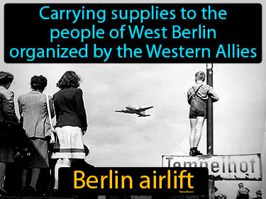 Berlin Airlift Simple Definition