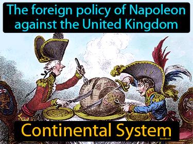 Continental System Simple Definition
