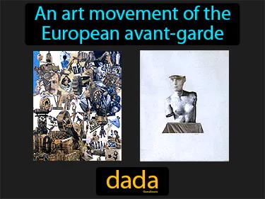 dada Simple Definition