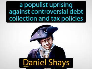 Daniel Shays Simple Definition