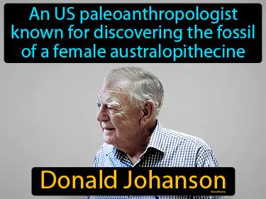Donald Johanson Simple Definition