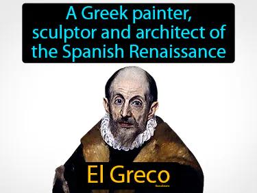 El Greco Simple Definition