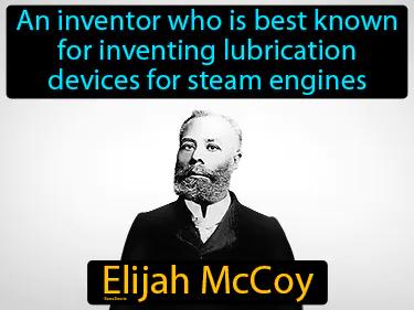 Elijah McCoy Simple Definition