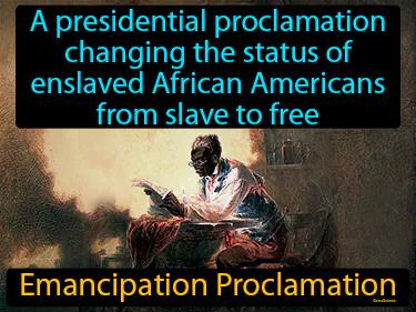 Emancipation Proclamation Simple Definition