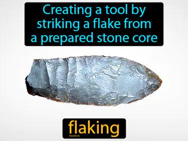 flaking Simple Definition