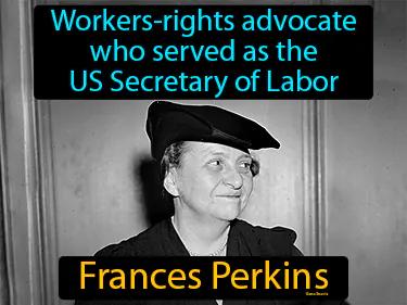 Frances Perkins Simple Definition