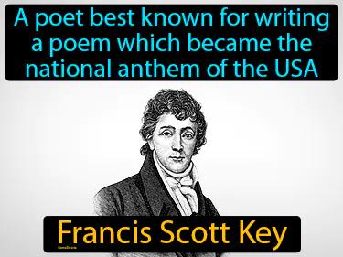 Francis Scott Key Simple Definition