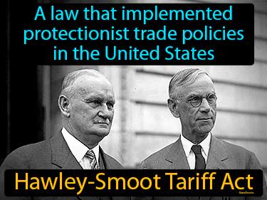 Hawley-Smoot Tariff Act Simple Definition