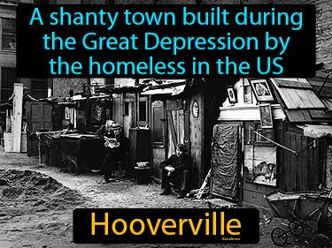 Hooverville Simple Definition