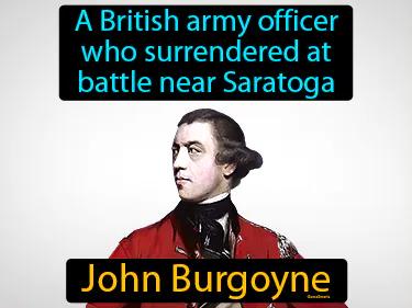 John Burgoyne Simple Definition