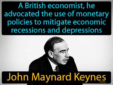 John Maynard Keynes Simple Definition