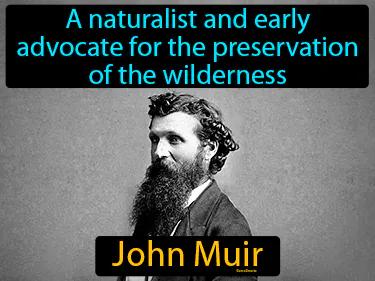 John Muir Simple Definition