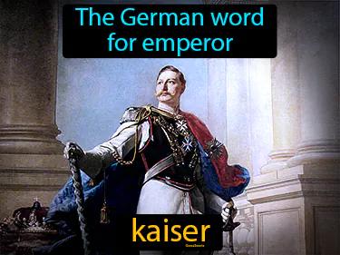 kaiser Simple Definition