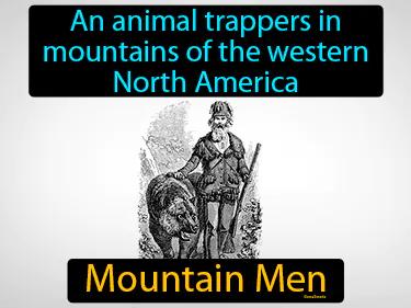 Mountain Men Simple Definition