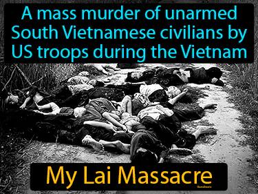 My Lai Massacre Simple Definition