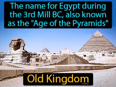 Old Kingdom Simple Definition
