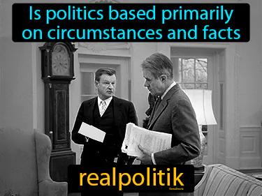 Realpolitik Simple Definition