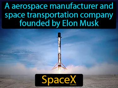 SpaceX Simple Definition
