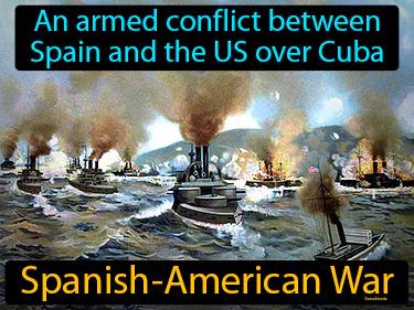 Spanish American War Simple Definition