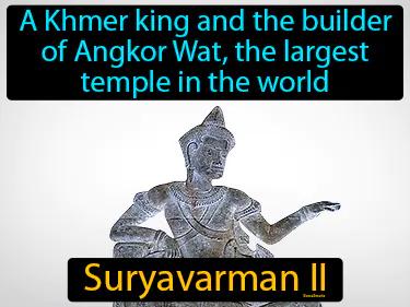 Suryavarman II Simple Definition