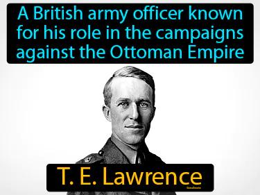 T E Lawrence Simple Definition
