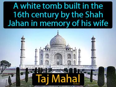 Taj Mahal Simple Definition