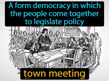 town meeting Simple Definition