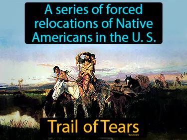 Trail of Tears Simple Definition