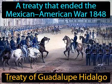 Treaty of Guadalupe Hidalgo Simple Definition