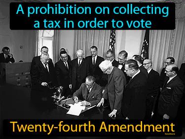 Twenty-fourth Amendment Simple Definition
