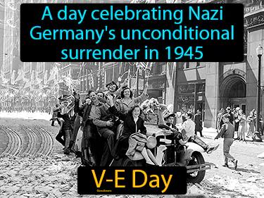 V-E Day Simple Definition