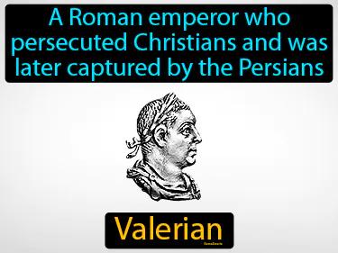 Valerian Simple Definition