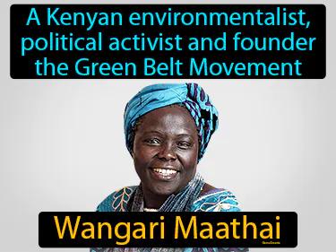 Wangari Maathai Simple Definition