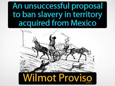 Wilmot Proviso Simple Definition