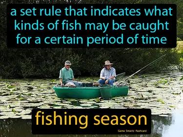 fishing season Simple Definition