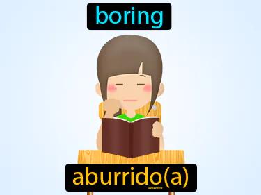 aburrido Simple Definition