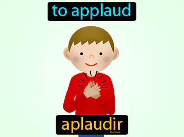 aplaudir Simple Definition