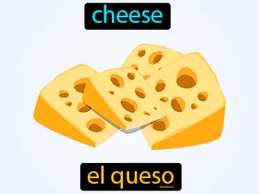 el queso Simple Definition