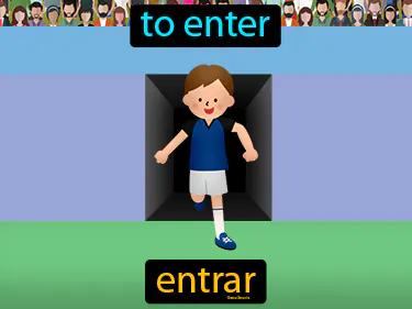 entrar Simple Definition