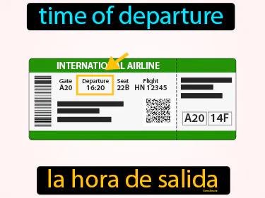 la hora de salida Simple Definition