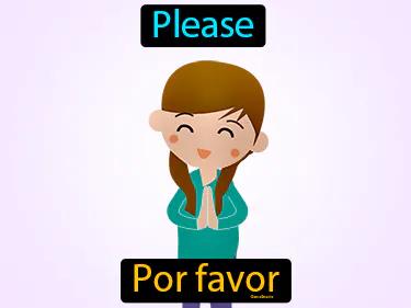 por favor Simple Definition