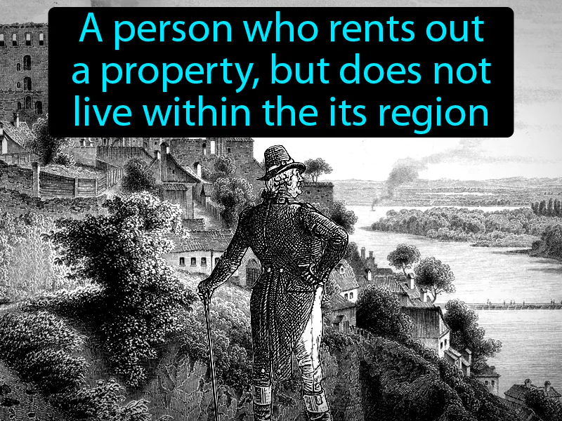 Absentee Landlord Definition