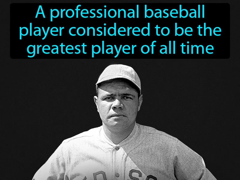 Babe Ruth Definition