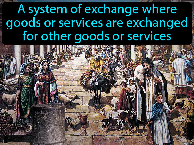 Barter Economy Definition