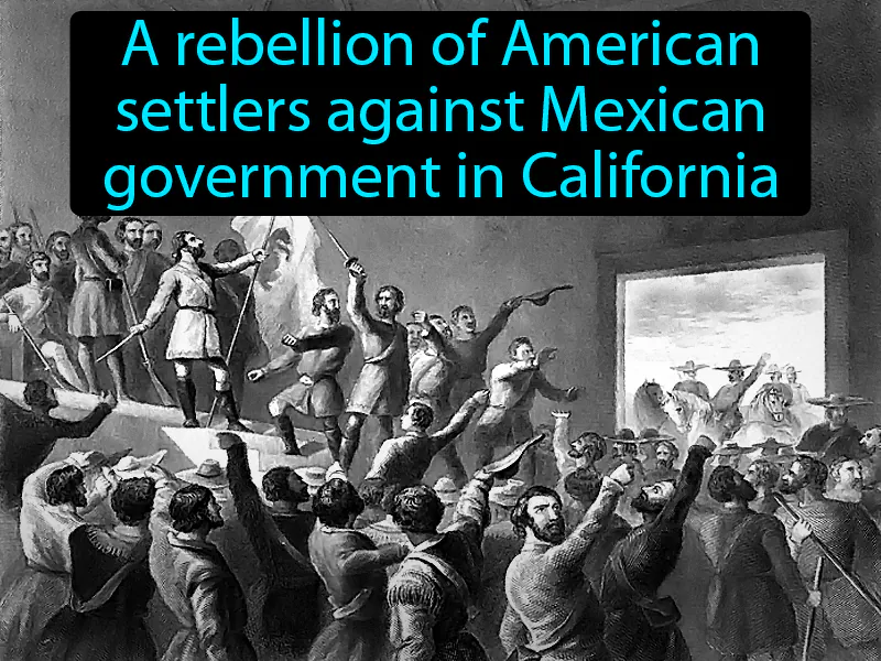 Bear Flag Revolt Definition Bear Flag Revolt Definition