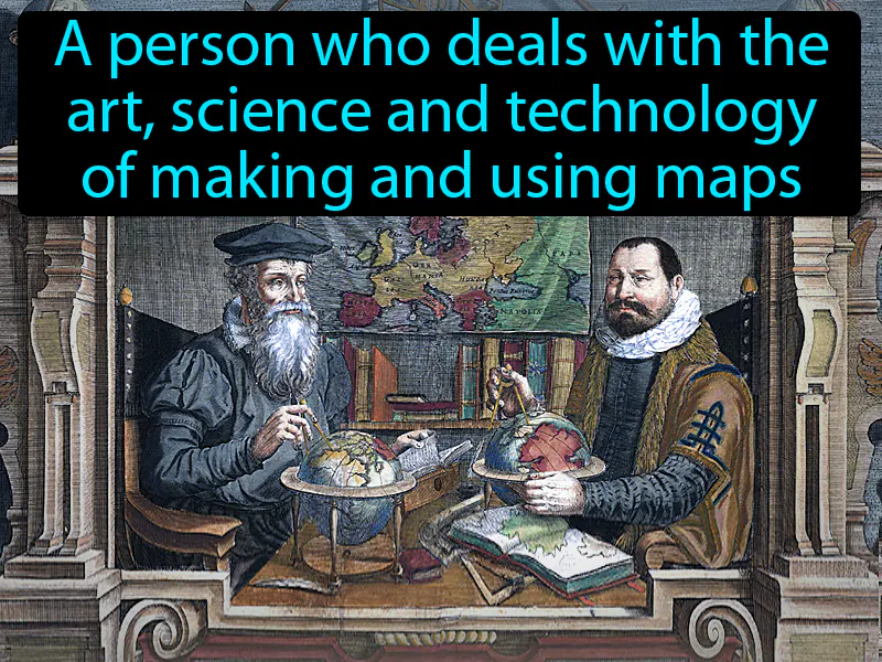Cartographer Definition Cartographer Definition