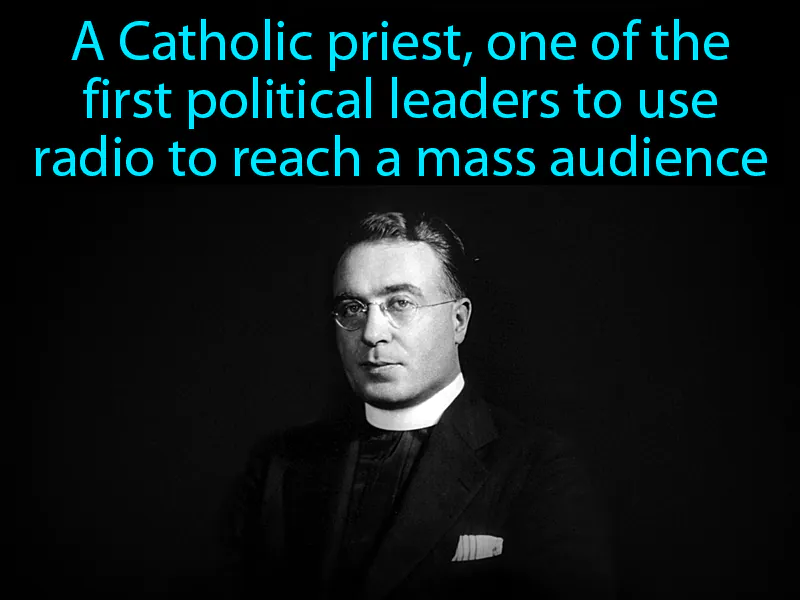 Charles Coughlin Definition