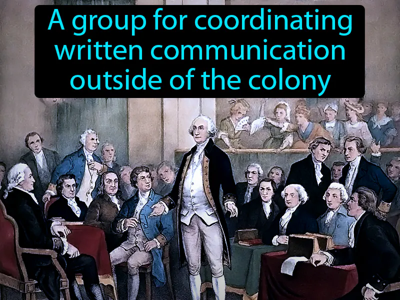 Committees Of Correspondence Definition