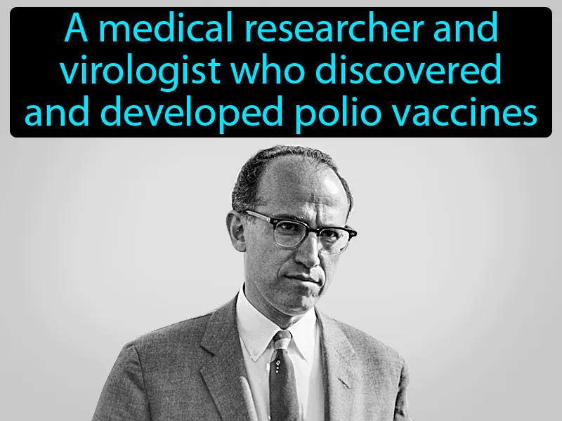Dr Jonas Salk Definition Dr Jonas Salk Definition